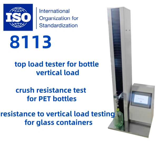 ISO 8113|Top Load Tester for Bottle Vertical Load Testing